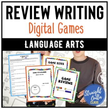 Persuasive Writing Game Reviews for Middle School, End of Year