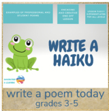 Write a Haiku - Grades 3-6