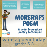 Write a MORERAPS poem - a poem to practice poetry techniques
