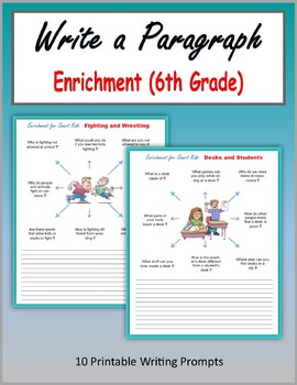 Preview of Write a Paragraph - Enrichment (6th Grade)