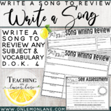 Write a Song to Review Concept / Music Arts Integration *A