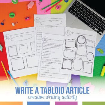 Preview of Write a Tabloid for Creative Writing | Creative Writing Tabloid Activity