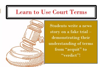 Preview of Legal Terms - practice court vocab in a news story (Great for 12 Angry Men)