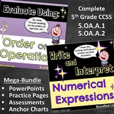 Write and Interpret Numerical Expressions - Complete 5th G