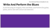 Write and Perform the Blues