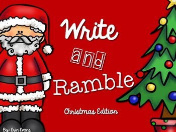 Preview of Write and Ramble - Math and Literacy Write the Room (Christmas Edition)