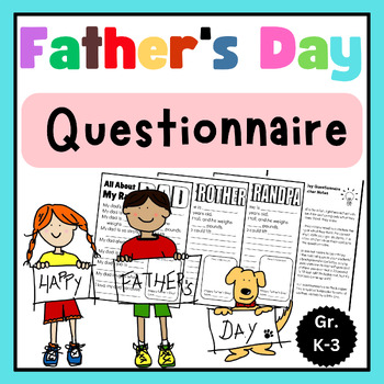 Preview of Write from the Heart:Father's Day Questionnaire for Kindergarten, 1st, 2nd Grade