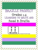 Braille Writing Project- Great with Helen Keller or Louis 