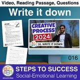 Write it Down: Video, Reading, Question | Social Emotional
