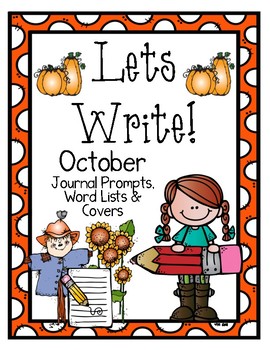 Preview of Write it! October Journal Prompts, Word Lists, and Cover Pages