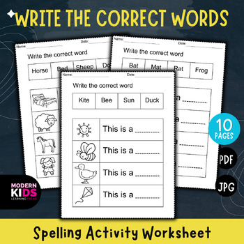 Preview of Write the Correct Words - Spelling Activity Worksheet