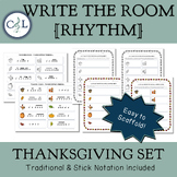 Write the Music Room: Rhythm - Thanksgiving Set