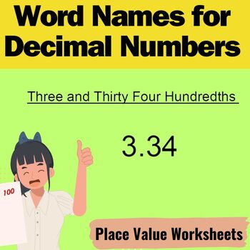 Preview of Write the Names for the Decimal Numbers , Place Value Worksheets