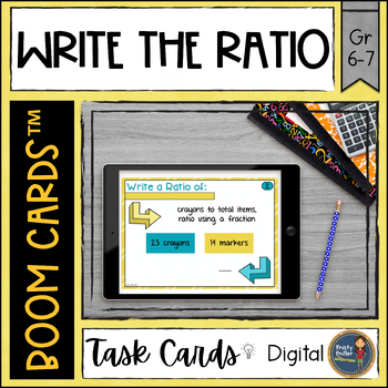 Preview of Write the Ratios Boom Cards™ Digital Task Cards