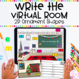 Write the Room 2D Shapes | Google Slides