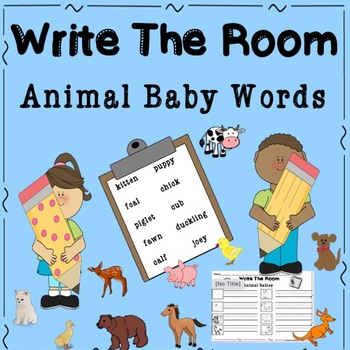 Preview of Write the Room Animal Babies, kindergarten, first grade