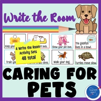 Preview of Write the Room Caring for Pets & Animals | Reading & Writing Basic Sentences