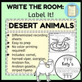 Write the Room: Label It! ~Desert Animals~