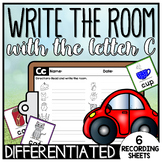 Write the Room - Letter C - Differentiated Kindergarten Li
