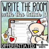 Write the Room - Letter H - Differentiated Kindergarten Li