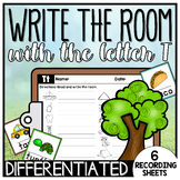 Write the Room - Letter T - Differentiated Kindergarten Li