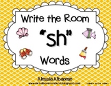 Write the Room Literacy Center - "SH" words