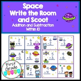 Write the Room/Scoot Space Theme - Addition and Subtractio