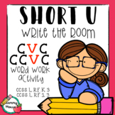 Write the Room: Short U, CVC