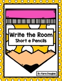 Write the Room Short e Pencils
