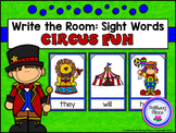 Write the Room: Sight Words - Circus Fun {Editable}