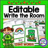 Write the Room: Sight Words - St. Patrick's Day {Editable}