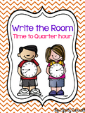 Write the Room - Time to the Quarter Hour