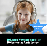 Write to Read: Worksheets & Audio Assisted Lessons Bundle