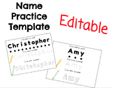 Write your name, practice! Editable