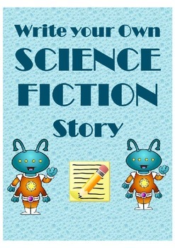 Preview of Write your own Science Fiction Story