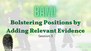 Preview of Writer's Workshop: Bolstering Positions by Adding Relevant Evidence