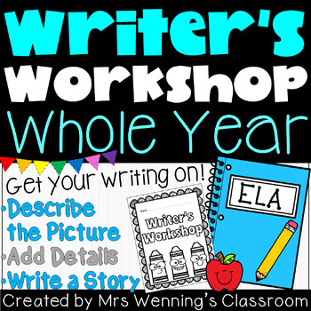 Writer's Workshop Survival Kit! Whole Year! Differentiated!