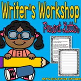 Writer's Workshop Ideas Parent Letter