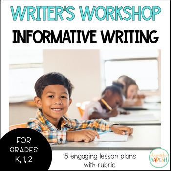 Preview of Writer's Workshop Informative Writing | All About Book - Kindergarten, 1st, 2nd