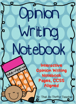 Preview of Writer's Workshop Interactive Notebook for Opinion Essays