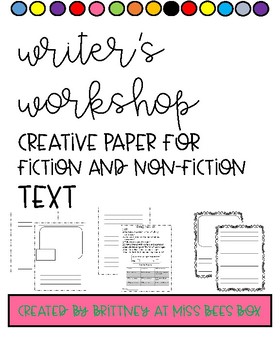 Preview of Writer's Workshop Paper for Fiction and Non-Fiction Stories