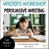 Writer's Workshop: Opinion | Persuasive Writing - 1st, 2nd