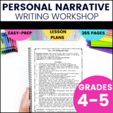 Personal Narrative Writing Unit (Fifth Grade)