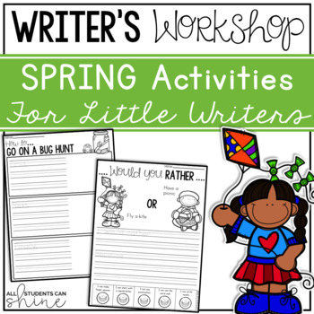 Writer's Workshop {Spring Activities} by All Students Can Shine | TpT