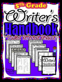 Writers Handbook {Student Reference Resource} 5th Grade