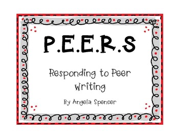 Preview of Writer's Notebook: P.E.E.R.S. Responding to Peer Writing