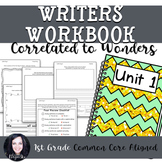1st Grade Writing Workbook (Unit 1) Correlated to Wonders