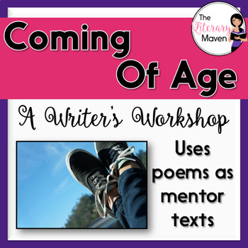 Preview of Writing Workshop Coming of Age Poems as Mentor Texts