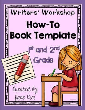 Preview of Writers' Workshop: How-To Book Template for 1st and 2nd Grade