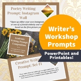 Writers' Workshop Prompts (Printable & Powerpoint)